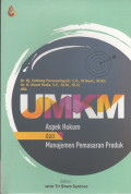 UMKM: Aspek Hukum Dan Manajemen Pemasaran Produk