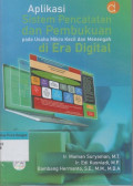 Aplikasi Sistem Pencatatan dan Pembukuan pada Usaha Mikro Kecil dan Menengah di Era Digital