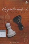 Konspira(kuntan)si 2: Sebuah novel