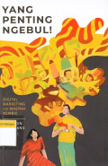 Yang Penting Ngebul!: Digital marketing for newbie