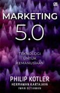Marketing 5.0: Teknologi untuk kemanusiaan