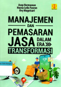 Manajemen dan Pemasaran Jasa dalam Era Transformasi