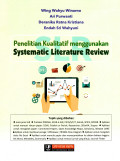 Penelitian Kualitatif Menggunakan Systematic Literature Review