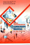 Model Pengembangan Sumber Daya Manusia di Era Digital