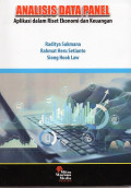 Analisis Data Panel Aplikasi dalam Riset Ekonomi dan Keuangan