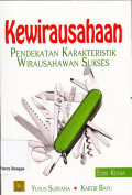 Kewirausahaan: Pendekatan karakteristik wirausahawan sukses edisi kedua