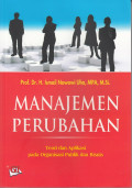 Manajemen Perubahan: Teori dan aplikasi pada organisasi publik dan bisnis