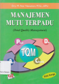 Manajemen Mutu Terpadu: Total Quality Management Edisi Ketiga