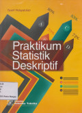 Praktikum Statistik Deskriptif