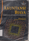 AKUNTANSI BIAYA: Perencanaan dan pengendalian Jilid 1 Edisi 10