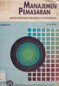 Manajemen Pemasaran: Analisis, perencanaan, Implementasi dan pengendalian Edisi 7 Vol. 2
