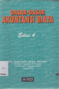 Dasar-Dasar Akuntansi Biaya Edisi 4
