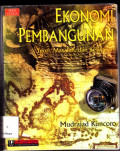 Ekonomi Pembangunan, Teori, Masalah dan kebijakan: Edisi 3