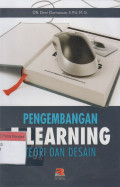 Pengembangan E-Learning: Teori dan desain