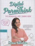Digital Parenthink: Tips mengasuh kids zaman now
