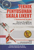 Teknik Penyusunan Skala Likert (Summated Scales): Dalam penelitian akuntansi dan bisnis