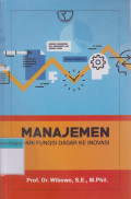 Manajemen : Dari Fungsi Dasar ke Inovasi Ed 1