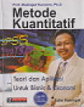 Metode Kuantitatif: Teori dan aplikasi untuk bisnis dan ekonomi Edisi ke-4