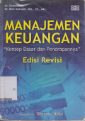 Manajemen Keuangan : Konsep dasar dan penerapannya