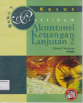 Praktikum Akuntansi Keuangan Lanjutan 2 Buku 1 Kasus