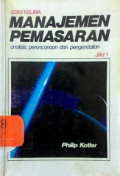 Manajemen Pemasaran : Analisis, Perencanaan dan Pengendalian Jilid 1 Edisi Kelima