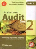Praktikum Audit (Seri 2 Buku 2 Edisi Revisi)