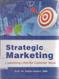 Strategic Marketing: Sustaining lifetime customer value
