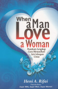 When a Man Love a Women: Panduan lengkap cara menasihati istri dengan cinta