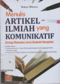 Menulis Artikel Ilmiah Yang Komunikatif