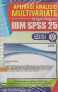 Aplikasi Analisis Multivariate Dengan Program IBM SPSS 25 (Edisi 9)