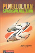 Pengelolaan Keuangan BLU/BLUD( Badan Layanan umum/badan layanan umum daerah)