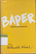 BAPER: Bawa perubahan