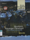 Akuntansi Keuangan Menengah: Intermediate Accounting Edisi IFRS Volume 1