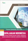 Perpajakan Indonesia: Pedoman perpajakan yang lengkap berdasarkan undang-undang terbaru edisi kelima