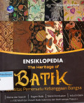 Ensiklopedia The Heritage of Batik: Identitas pemersatu kebanggaan bangsa