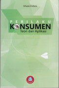 Perilaku Konsumen: Teori dan aplikasi