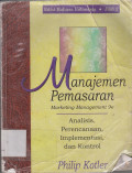Manajemen Pemasaran : Analisis, perencanaan, implementasi, dan kontrol Jilid 2