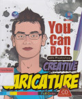 You Can Do It with Photoshop Creative Caricature