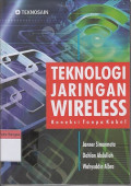Teknologi Jaringan Wireless: Koneksi tanpa kabel