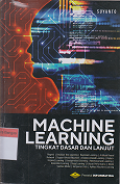 Machine Learning: Tingkat dasar dan lanjut