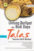 Untung Berlipat dari Budi Daya Talas: Tanaman multi manfaat