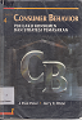 Consumer Behavior Perilaku Konsumen dan Strategi Pemasaran Jilid 1 Edisi 4