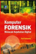 Komputer Forensik, Melacak Kejahatan Digital