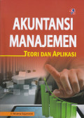 Akuntansi Manajemen: Teori dan aplikasi