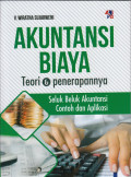 Akuntasi Biaya: Teori & Penerapannya
