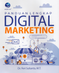 Panduan Lengkap Digital Marketing