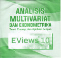 Analisis Multivariat dan Ekonometrika Teori, Konsep, dan Aplikasi dengan Eviews 10