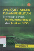 Metodologi Penelitian Bisnis: Lengkap dengan teknik pengolahan data SPSS