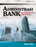 Administrasi Bank: Manual operasional kantor cabang