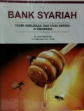 Bank Syariah: Teori, kebijakan, dan studi empiris di Indonesia